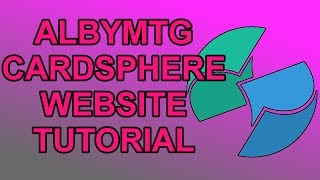 Cardsphere Website Tutorial (How to Trade Magic The Gathering Cards Online)