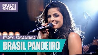 Emanuelle Araújo canta "Brasil Pandeiro" (Novos Baianos)  | Versões | Música Multishow