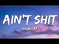 Doja Cat - Ain't Shit (Lyrics) - 7clouds Doja Cat - Ain't Shit (Lyrics)