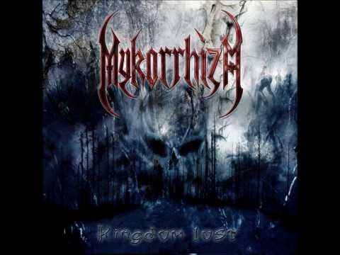 MYKORRHIZA (SWE) Kingdom Lost