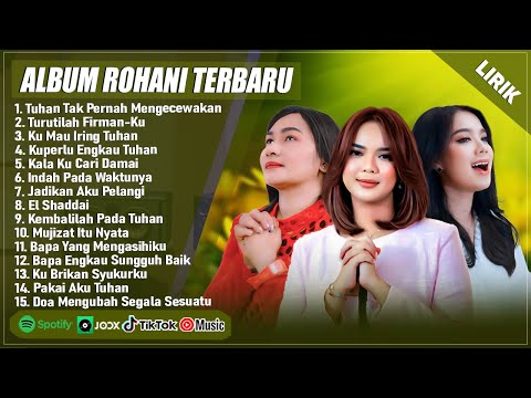 LAGU ROHANI GRETHA SIHOMBING, ELLEN MAMO & PUTRI SIAGIAN FULL ALBUM PILIHAN TERBAIK 2025 (LIRIK)