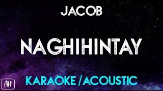Jacob - Naghihintay (Karaoke/Acoustic Instrumental)
