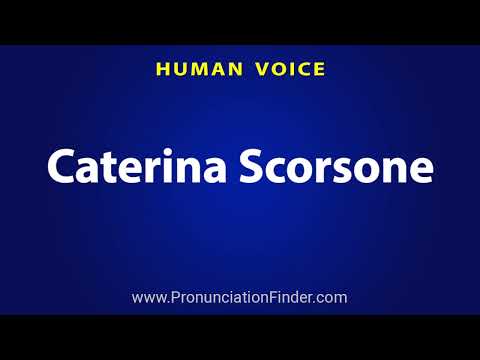 How To Pronounce Caterina Scorsone