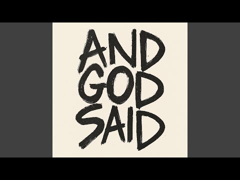 And God Said