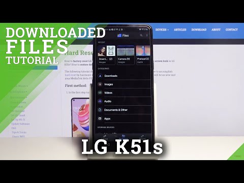 How to Find Downloaded Files in LG K51s – Downloading Folder