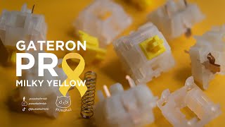 Gateron Pro Milky Yellow | Out of the Box Thoccs