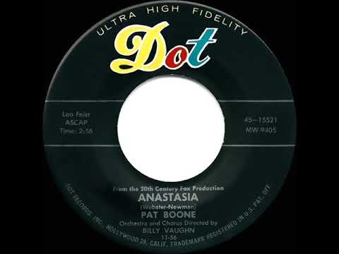 1957 HITS ARCHIVE: Anastasia - Pat Boone