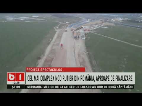 PROIECT SPECTACULOS - CEL MAI COMPLEX NOD RUTIER DIN ROMANIA APROAPE DE FINALIZARE_Stiri B1_28 mart