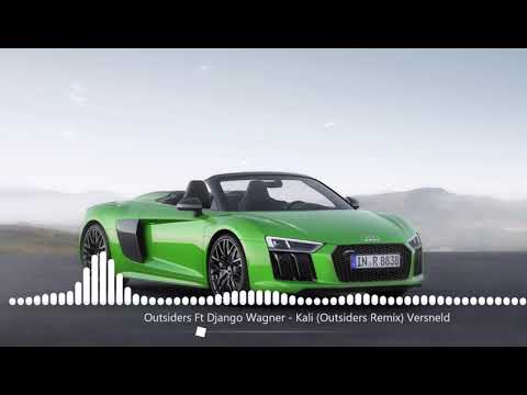 Outsiders Ft Django Wagner - Kali Outsiders Remix Versneld