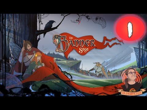 Let's Stream The Banner Saga - Part 1 [PC]