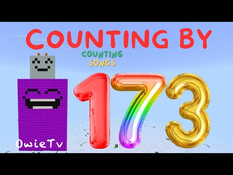 Counting by 173 Song | Skip Counting  Song for Kids  | Minecraft Numberblocks Math Songs for Kids