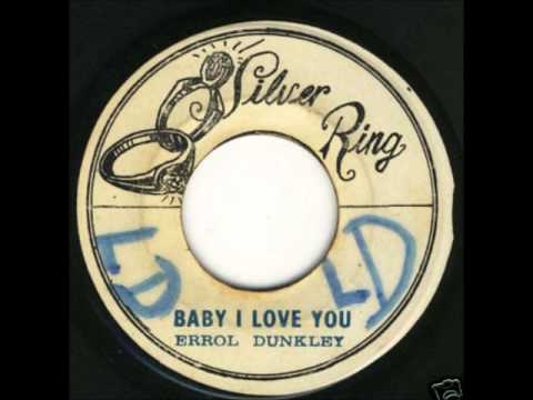Errol Dunkley - Baby I Love You