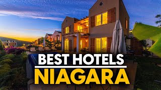 Best Hotels In Niagara, Canada - Top 5 Picks For Any Budget