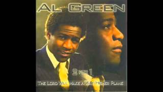 The Lord Will Make A Way Somehow - Al Green