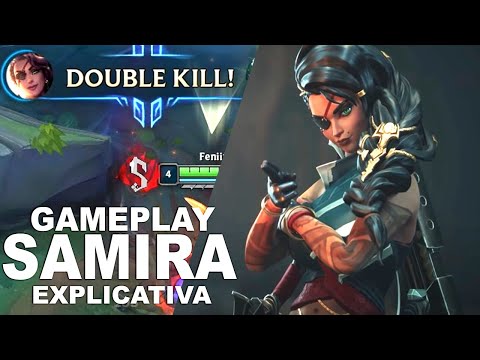 HOW TO PLAY SAMIRA CHAMPION GOOD TO BECOME MAIN | NEW CHAMPION SAMIRA EXPLANATORY GAMEPLAY PT-BR