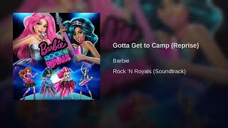 Barbie Rock&#39;N Royals /gotta get to camp (reprise)