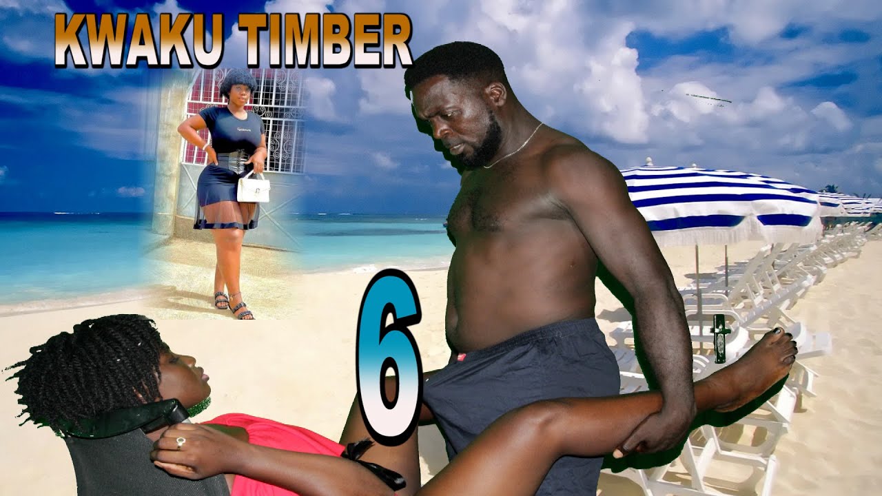 Kwaku Timber Part 6 movie poster