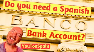 Do you need a Spanish bank account for a Non Lucrative Visa?