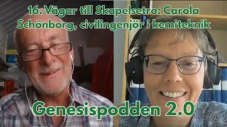 Thumbnail for video: Genesispodden 2.0 #16: Carola Schönborg, civilingenjör i kemiteknik