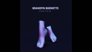 Brandyn Burnette - State I'm In [Official Audio]