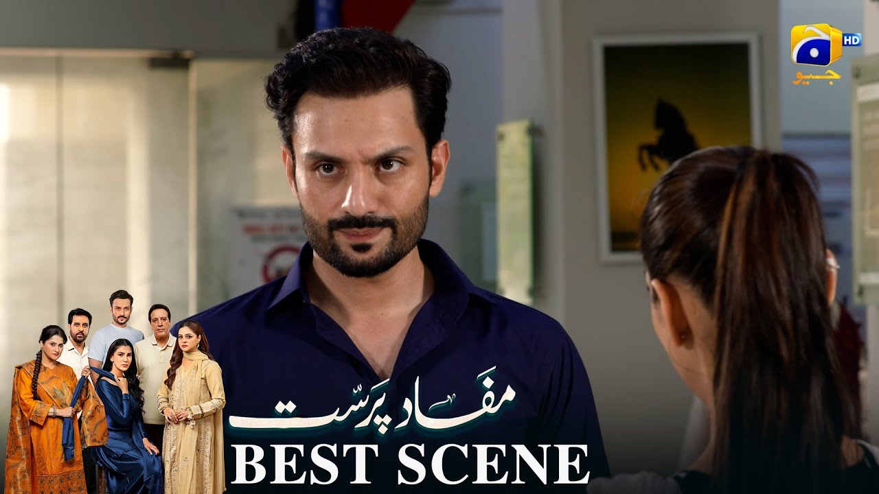 Mafaad Parast Episode 11 | 𝐁𝐞𝐬𝐭 𝐒𝐜𝐞𝐧𝐞 𝟎𝟏 | Nazish Jahangir Khan - Osama Tahir | Har Pal Geo