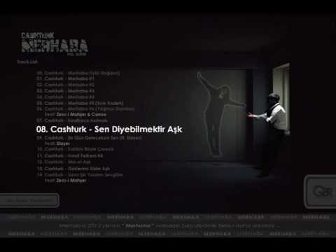 08. Cashturk - Sen Diyebilmektir Aşk