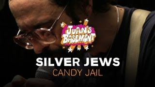 Silver Jews - Candy Jail - Juan&#39;s Basement
