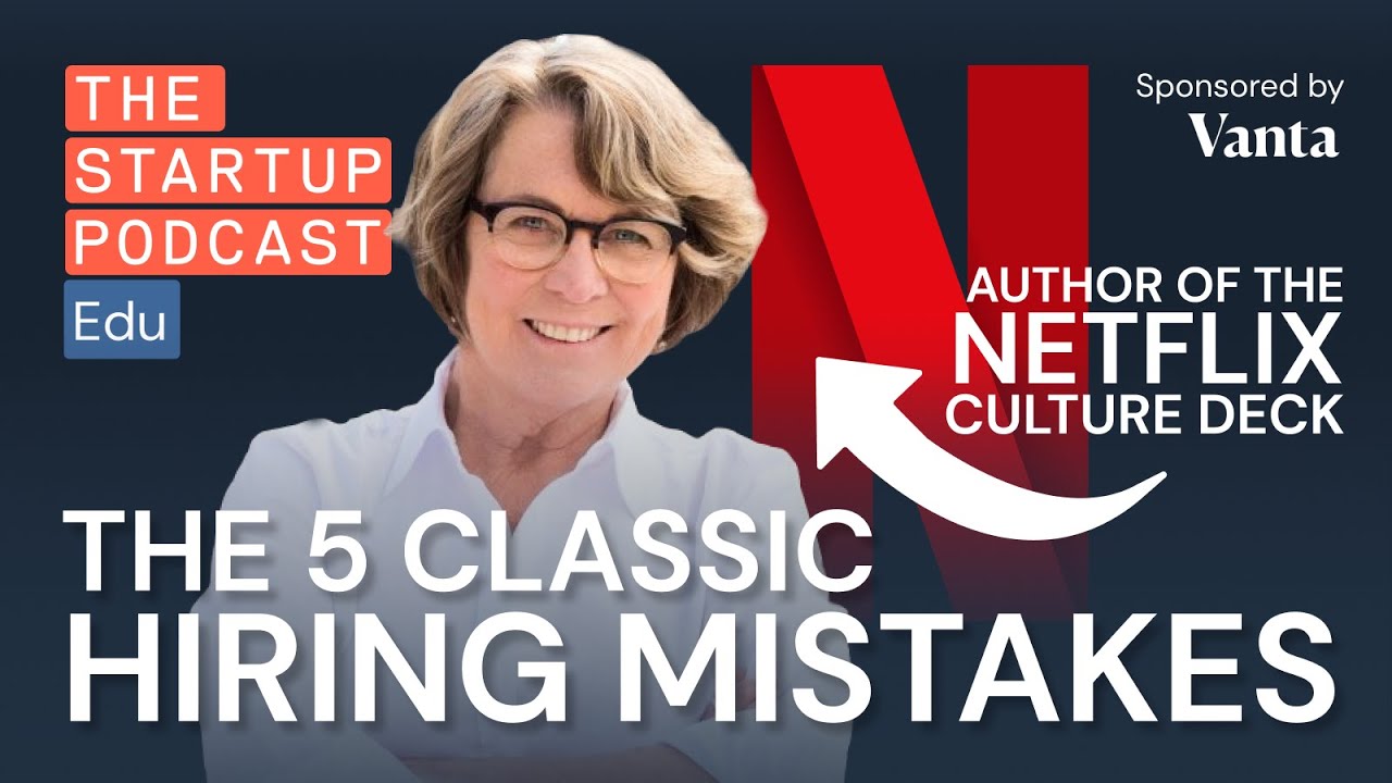 5 Biggest Team Building Mistakes w/ Netflix Legend Patty McCord