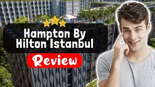 Hampton By Hilton Istanbul Sirkeci Hotel Review - The TRUTH About This Place