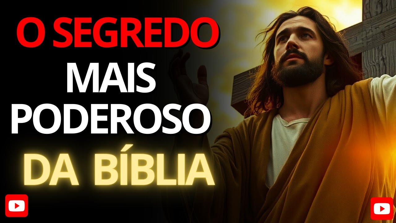 O Segredo Mais Poderoso da Bíblia Que Poucos Conhecem | Descubra Seu Poder Transformador Hoje