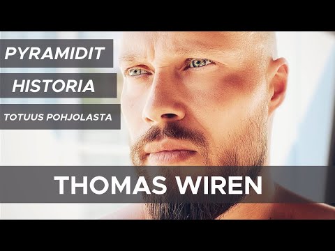 Pyramidit, Totuus Pohjolasta, Historia - Thomas Wiren #72