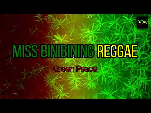 Miss Binibining Reggae - Green Peace (Karaoke Version) HD