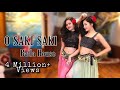 O SAKI SAKI BATLA HOUSE Nora Fatehi Neha Kakkar Tulsi Kumar DANCE COVER Belly Dance