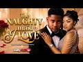 THE NAUGHTY MAID I LOVE CLINTON JOSHUA OMECHE OKO LYDIA LAWRENCE NOLLYWOOD CLASSIC ROMANCE