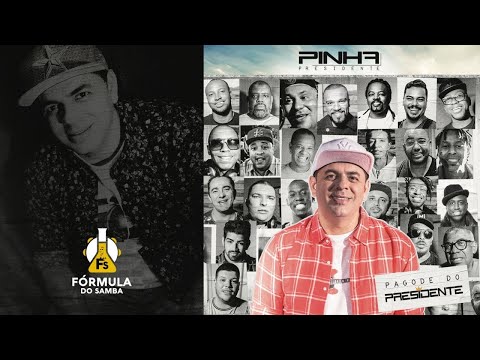 PAGODE DO PRESIDENTE (Pinha Presidente) | DVD COMPLETO | Produção: Pezinho - Fórmula do Samba