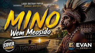 Download lagu Mino - Lagu Daerah Papua Bahasa Waropen || cover version (REGGAE) mp3 Download lagu Mino - Lagu Daerah Papua Bahasa Waropen || cover version (REGGAE) mp3