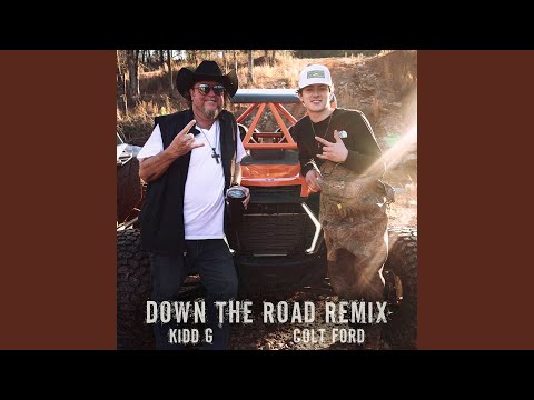 Down the Road (feat. Colt Ford)