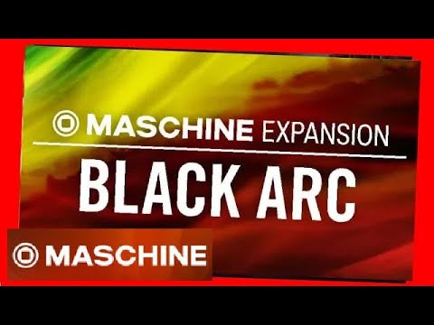 BLACK ARC demo all kits - Reggae Dub Expansion Maschine Native Instruments