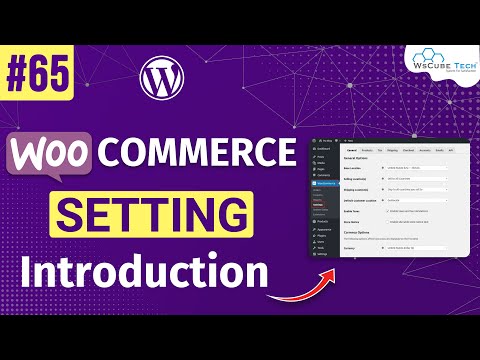 Complete WooCommerce Settings Tutorial For Beginners - WordPress Series