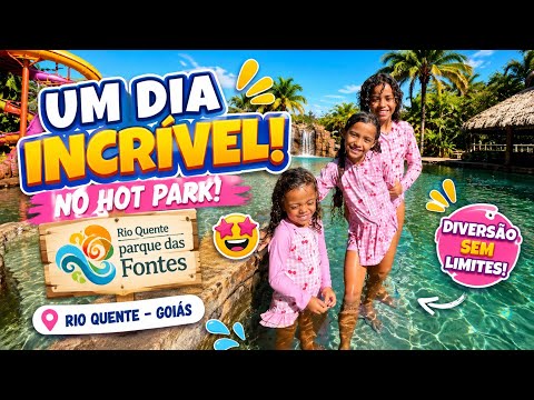 AS MENINAS SURTARAM NO HOT PARK E PARQUE DAS FONTES! Férias divertidas em Rio Quente GO