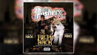 The Pushers - Rich And A Back (Full Mixtape)