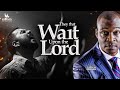 THEY THAT WAIT UPON THE LORD ABUNDANT LIFE GOSPEL CHURCH LAGOS NIGERIA APOSTLE JOSHUA SELMAN