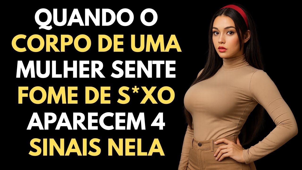 Os DETALHES sutis da Linguagem Corporal feminina que Mudam TUDO | Estoicismo