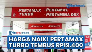 Harga BBM Pertamina Melonjak Naik Imbas Perang Iran-AS, Pertamax Turbo Tembus Rp 19.400 Hari Ini