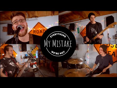 Everything We're Not - My Mistake (Official Music Video)
