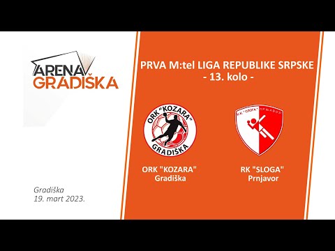 Prva M:tel liga Republike Srpske /13. Kolo/ ORK "Kozara" Gradiška - RK "Sloga" Prnjavor