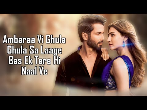 Akhiyaan Gulaab (LYRICS) - Mitraz | Teri Baaton Mein Aisa Uljha Jiya | Shahid Kapoor and Kriti Sanon