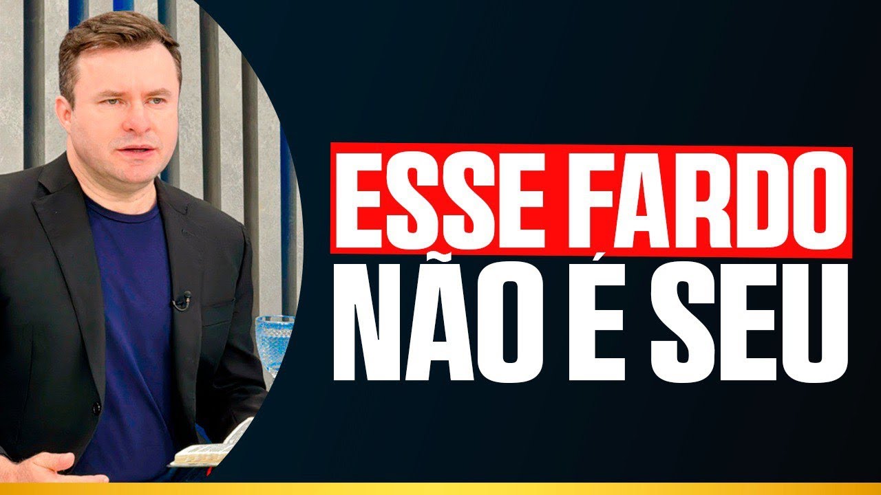 ESSE FARDO NÃO É SEU