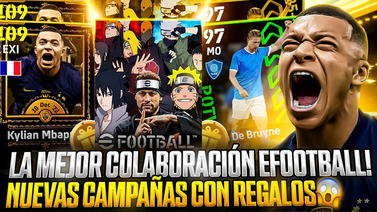 😱eFootball Y NARUTO Se Unen Para UN NUEVO JUEGO!🚨NUEVA CAMPAÑA CON REGALOS🚨Y MBAPPE EMBAJADOR?🇫🇷