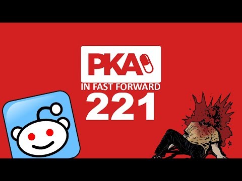 PKA 221 in Fast Forward - Highlight Reel